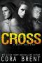 [Gentry Boys 5.50] • CROSS (A Gentry Boys Novella)